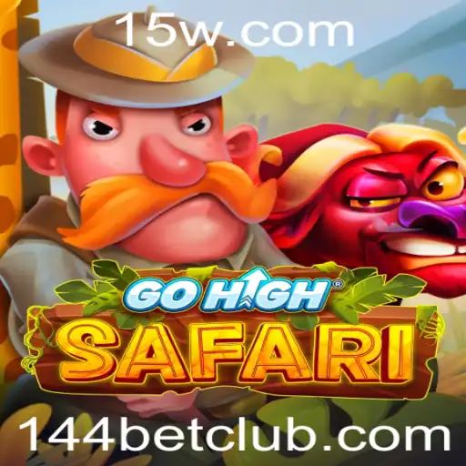 GoHighSafari: Aventura e Estratégia no Mundo dos Jogos com 144bet