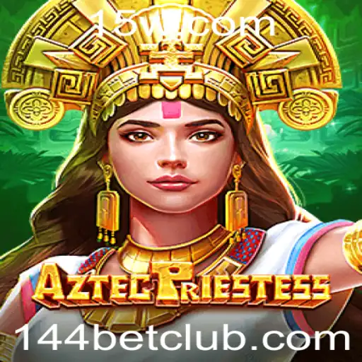 AztecPriestess: Explorando o Mundo Fascinante do Jogo com 144bet