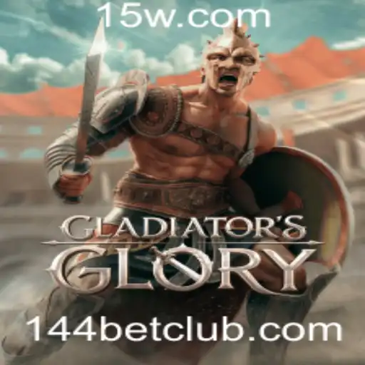Descubra o Mundo de Emoções em GladiatorsGlory com 144bet